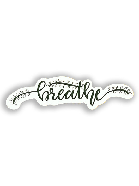 Breathe Decal