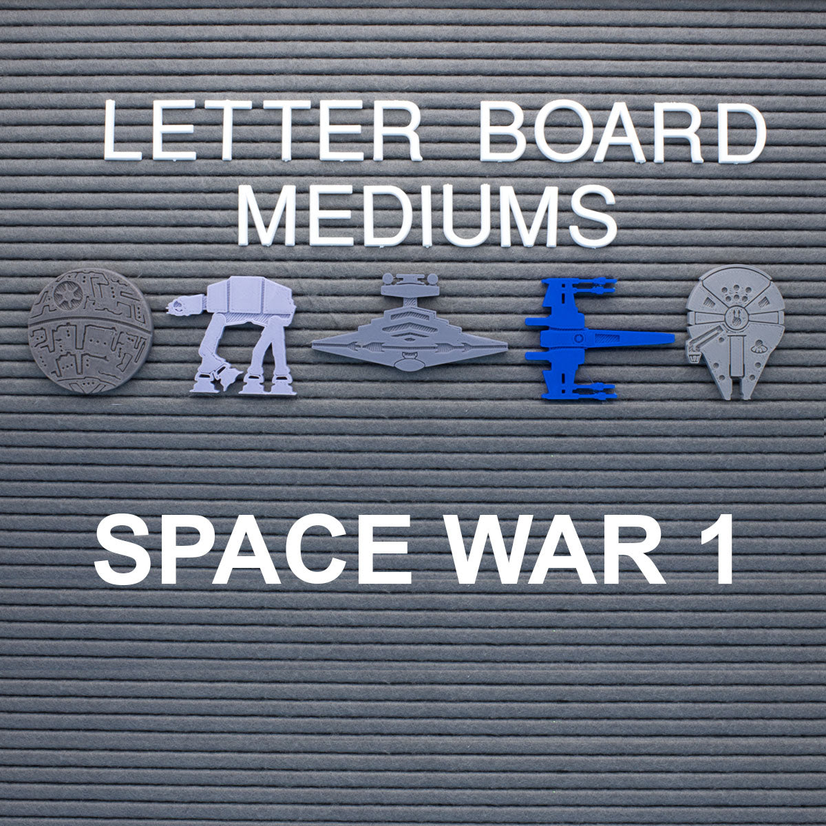 Space War 1 Letter Board Mediums